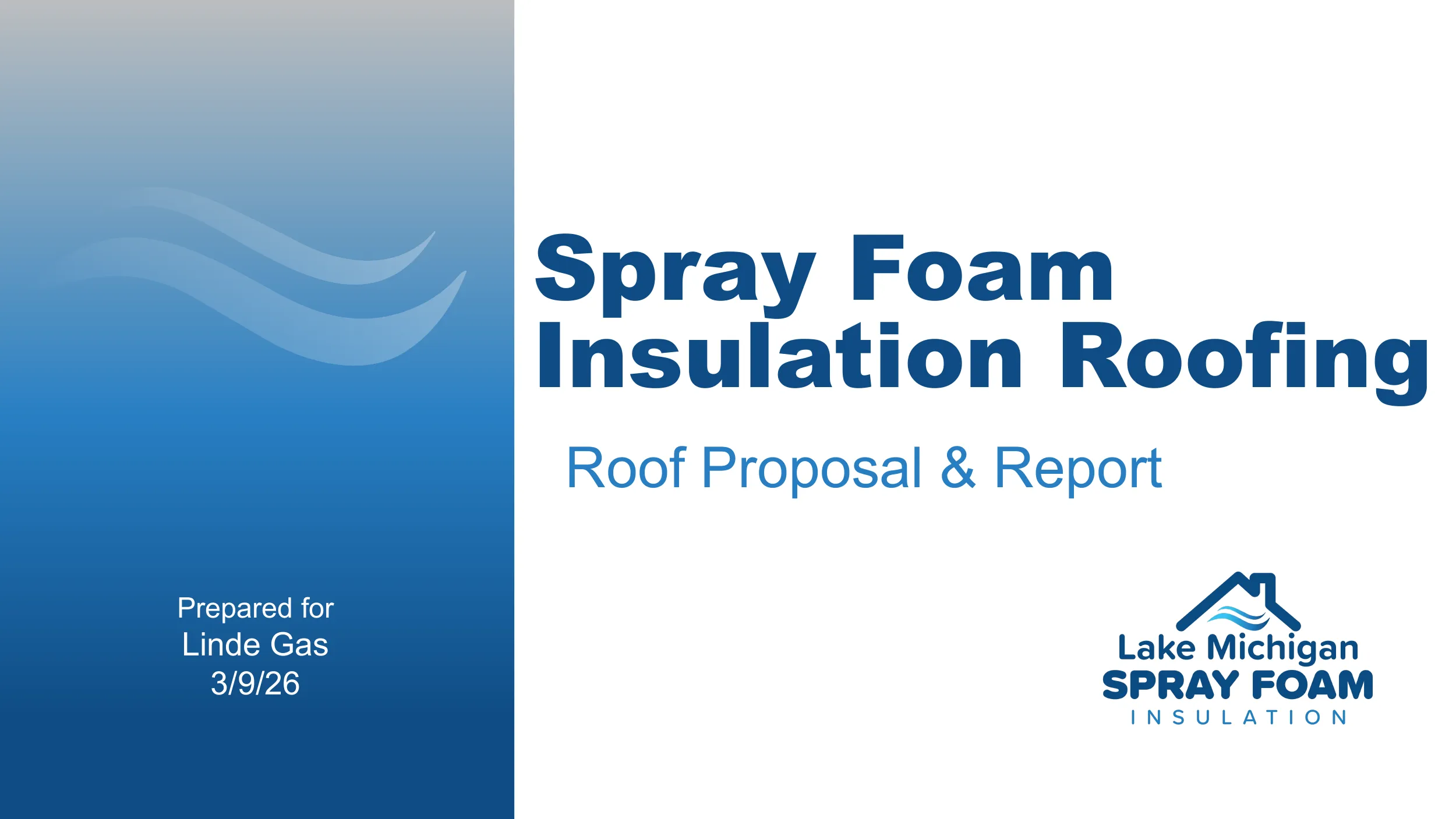 Spray Foam Insulation Roofing - Roof Proposal and Report cover page